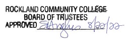 Rockland Community College Board of Trustees Approved 8/22/22 E.Hughes