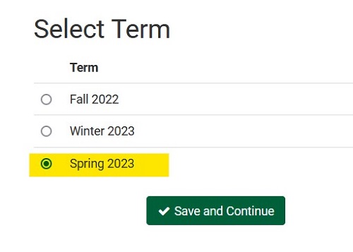 screenshot of the Select Term menu with Spring 2023 and the Save and Continue button highlighted