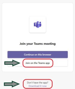 Join Teams Meeting with Join on the Teams app and Download it now highlighted