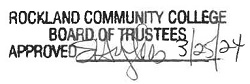Rockland Community College Board of Trustees Approved 3/25/24 E.Hughes