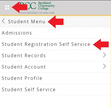 Screenshot of Student Menu with arrows pointing at Ellucian Menu, Student Menu and Student Registration Self Service